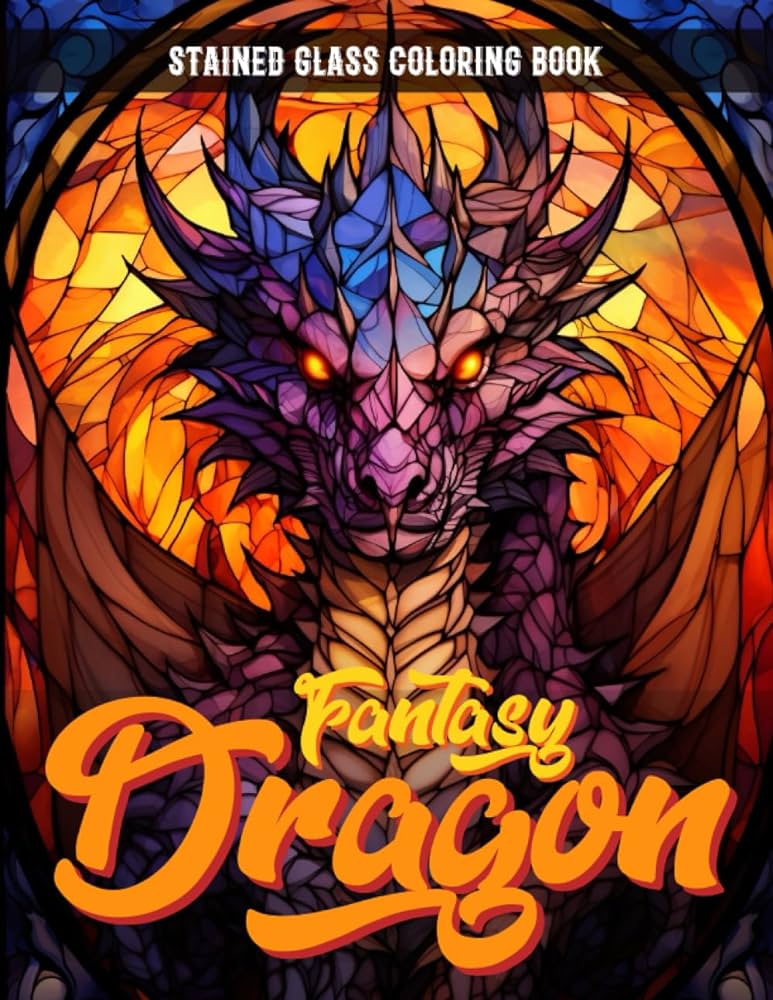 Fantasy dragon stained glass coloring book cool dragon coloring book for adults stained glass window patterns coloring pages designs for stress relief and relaxation palettes zara harper books