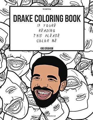 Drake coloring book if youre reading this please color me by graham kiki