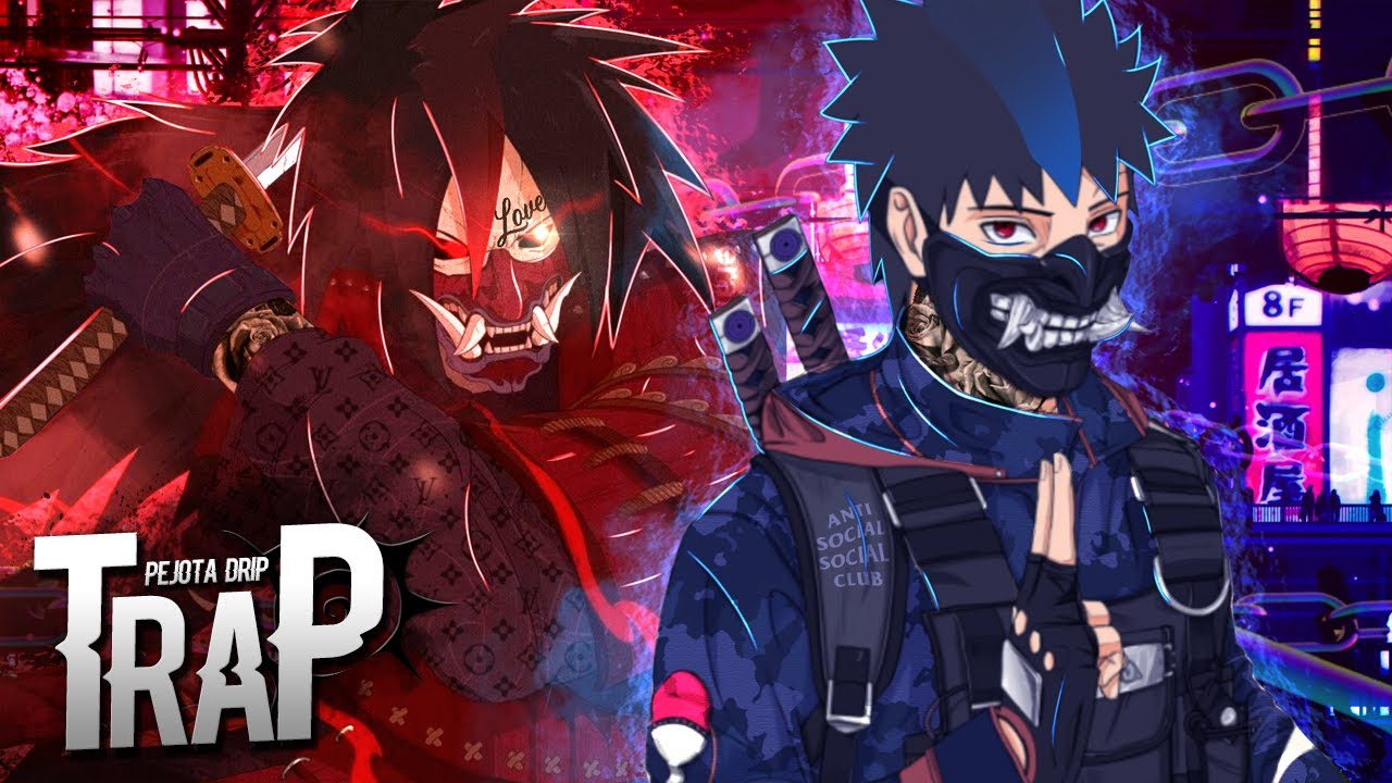 Madara e obito trap ðð naruto feat akashicruz pejota