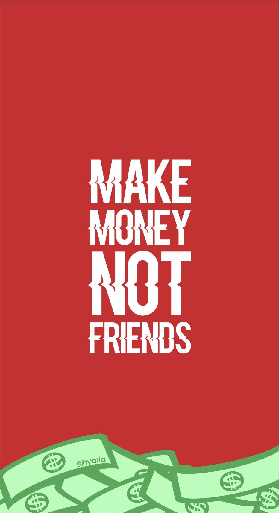 Wallpaper make money not friends money wallpaper iphone cool wallpapers for phones money background