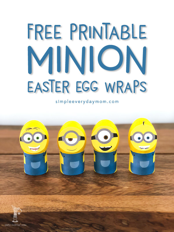 Super easy diy minion easter eggs free printable