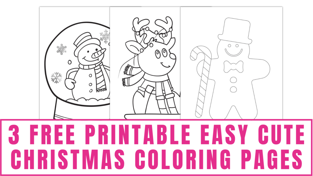 Free printable easy cute christmas coloring pages