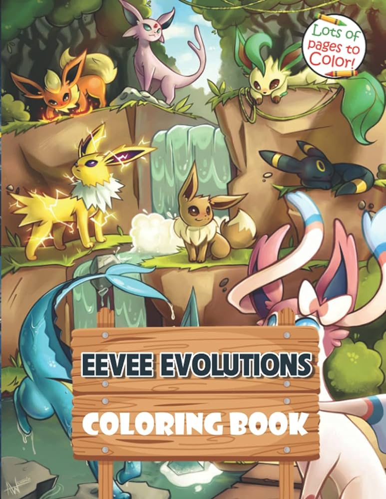 Eevee evolutions coloring book perfect coloring book for kid and adult with newest unofficial images relaxation by