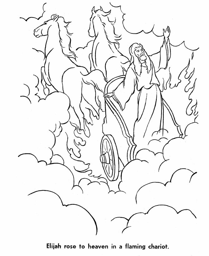 Elijah was taken to heaven in a chariot bible coloring pages bible story crafts coloring pages