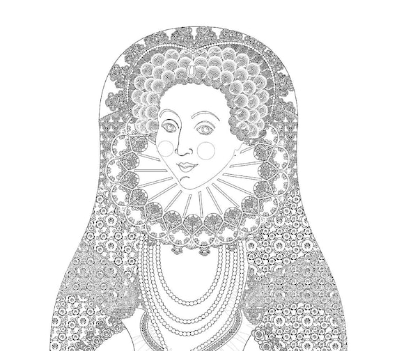 Queen elizabeth i of england coloring sheet printable file matryoshka doll