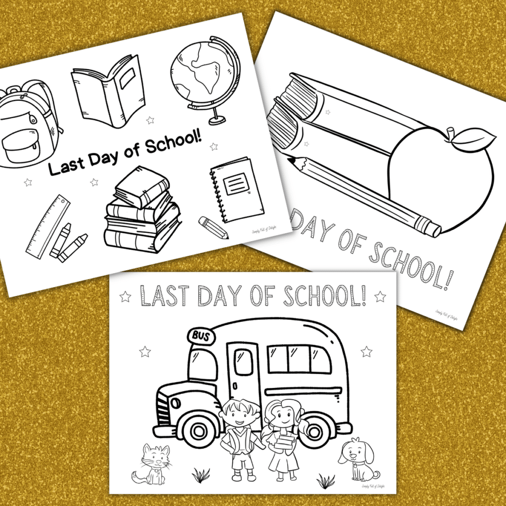 Last day of school coloring pages free printables