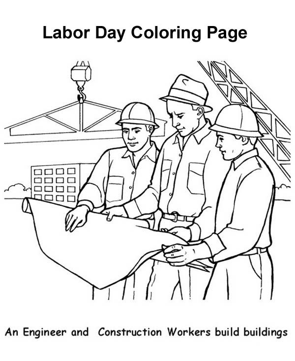 An engineer and construction workers build buildings in labor day coloring page color luna coloring pages super coloring pages drawings