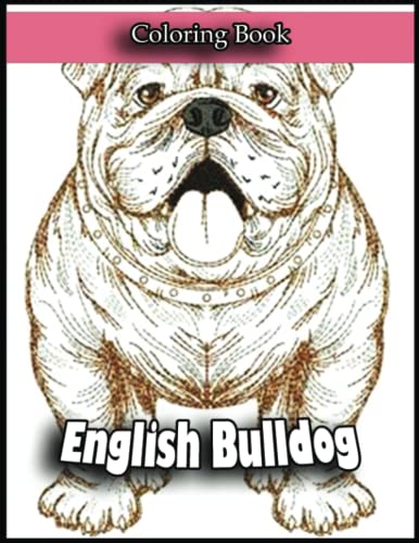 English bulldog coloring book transform ordinary english bulldog coloring pages into works of art with this coloring book by symone simpson