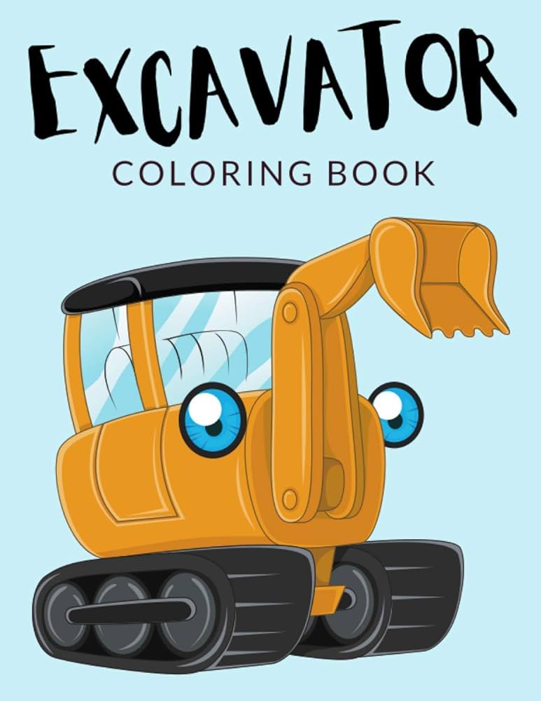 Excavator coloring book excavator coloring pages excavator colouring book over pages to color construction machines digger trucks backhoe