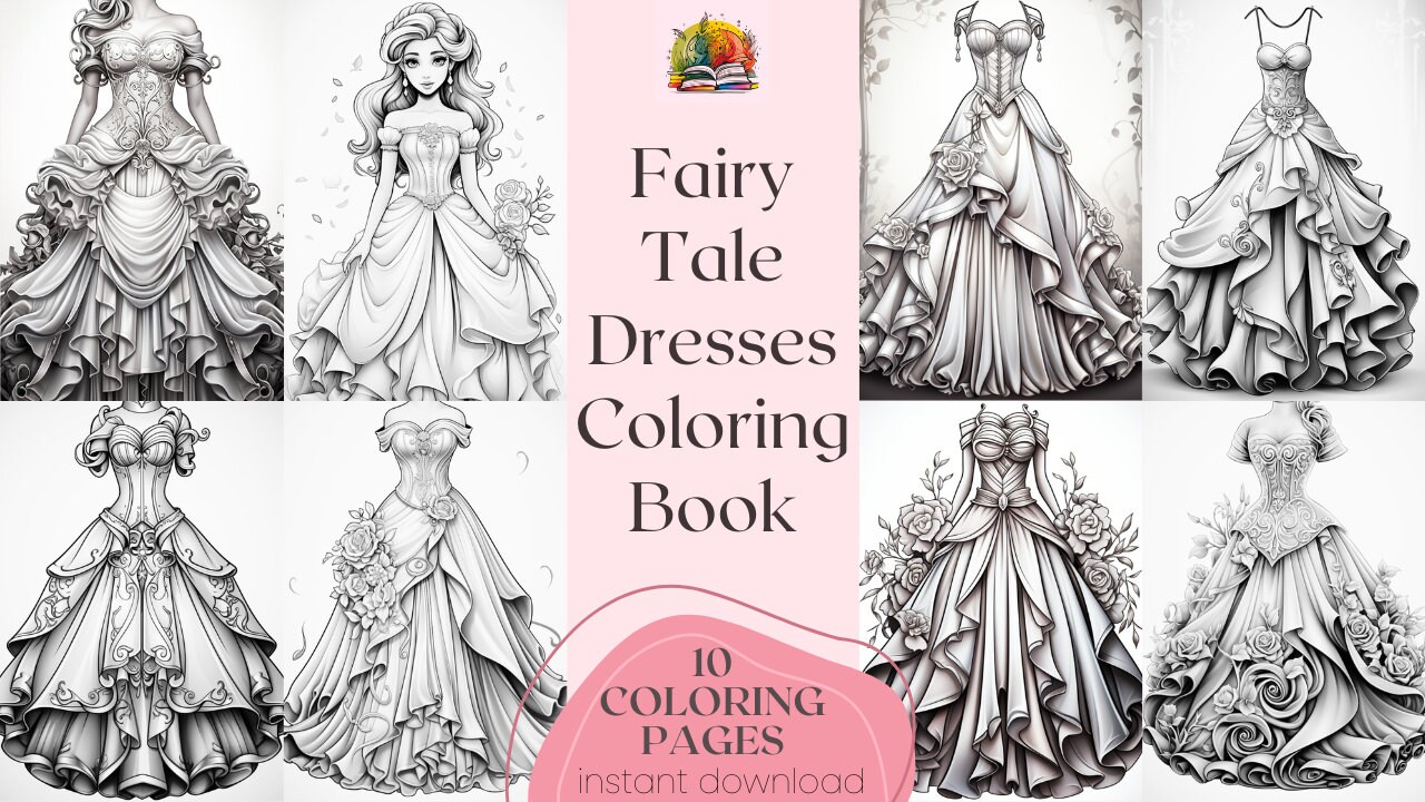 Fairy tale dresses coloring book o printable gown coloring pages fantasy dress coloring books digital download pdf