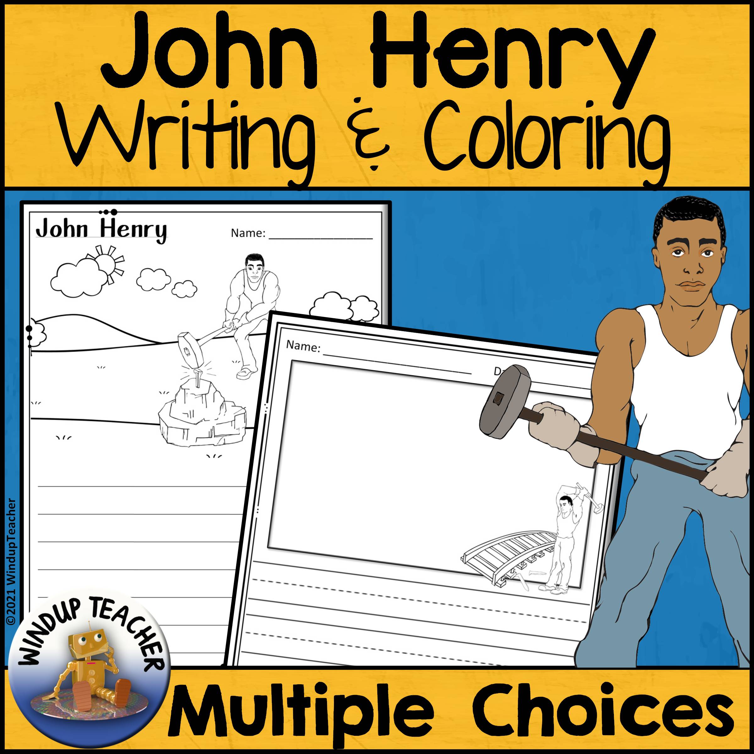 John henry writing paper and coloring pages made by teachers