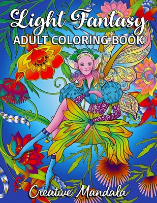 Light fantasy adult coloring book coloring pages with princesses unicorns mermaids fairies elves gnomes dragons and much more coloring book paperback palabras bilingual bookstore