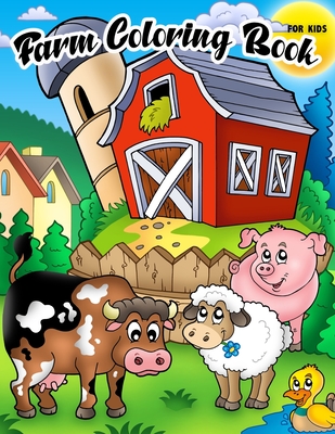 Farm coloring book for kids farm activity book fun include animals pig cow goat sheep horse and more paperback village books building munity one book at a time