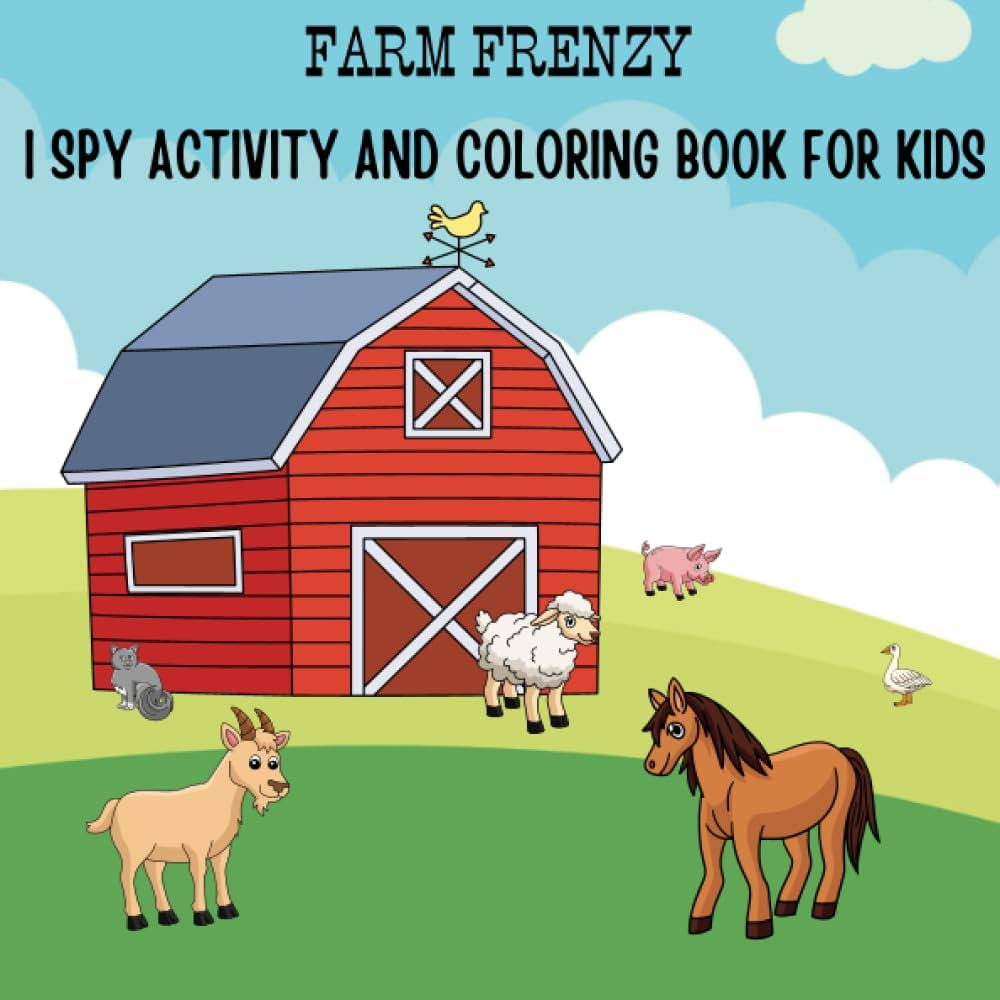 Farm frenzy i spy activity and coloring book for kids interactive i spy discovering farm animals and sounds educator ellie the books