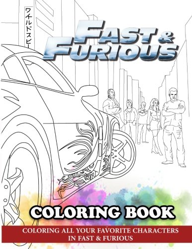 Fast furus coloring book coloring all your favorite characters in fast furus worlds biggest leveled book database