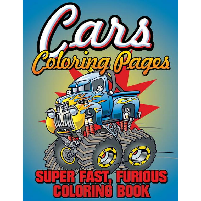 Cars coloring pages super fast furious coloring book paperback