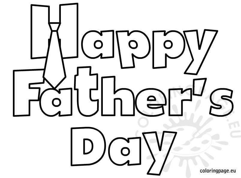 Happy fathers day coloring sheet coloring page