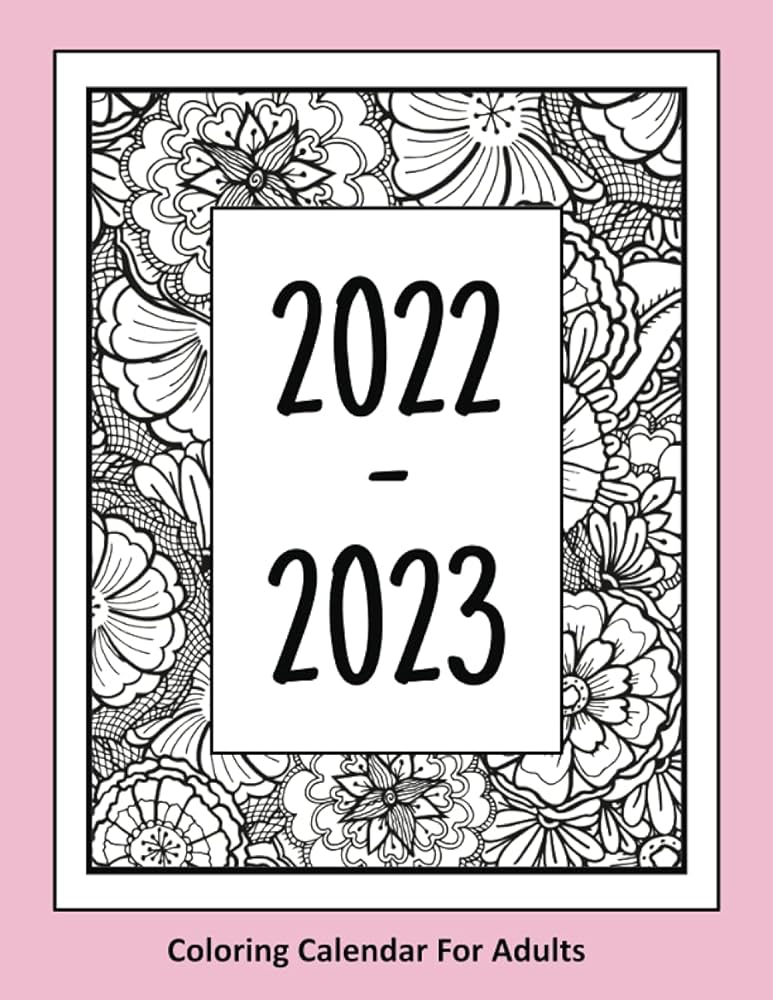 Â coloring lendar for adults a monthly planner with words of positive affirmation coloring pages farrell lise books