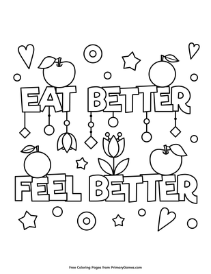 Eat better feel better coloring page â free printable pdf from