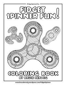 Fidget spinner fun coloring book â bruce herwig â redlands photographer