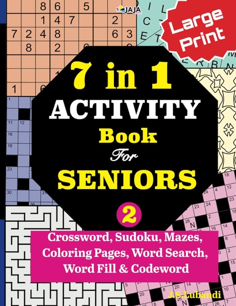 Buy activity book for seniors vol crossword sudoku mazes colorg pages word search word fill codeword over activities large prt for seniors book onle at