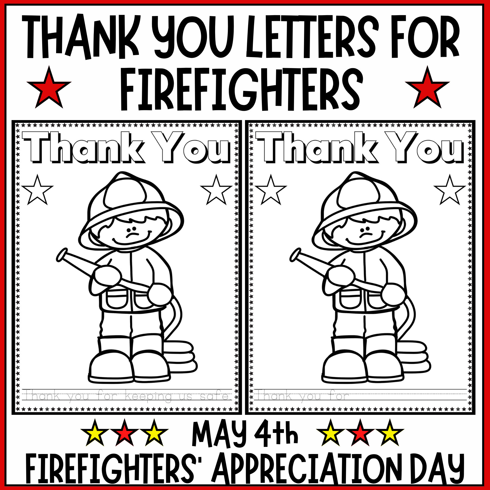 Firefighters day thank you firefighter letters and coloring