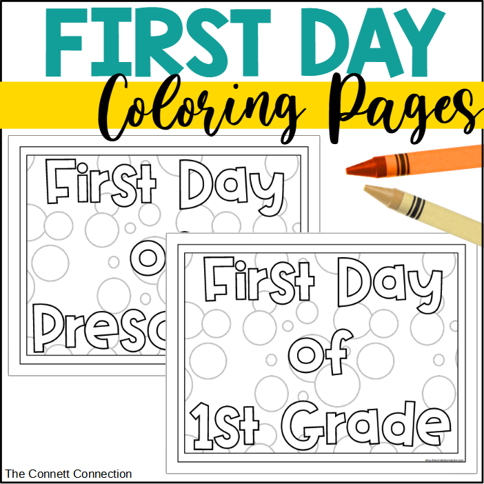 First day of school coloring sheets made by teachers