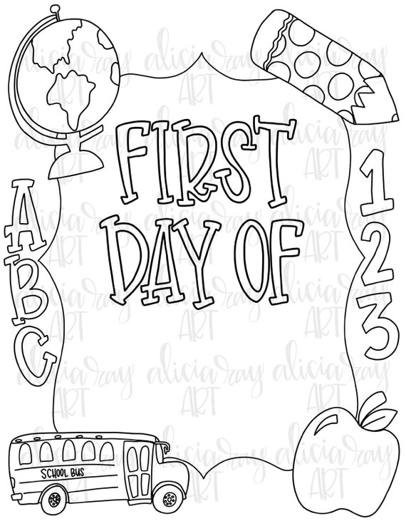 School coloring page digital download first day of school sign hand drawn illustration first day of school coloring shirt design instant download