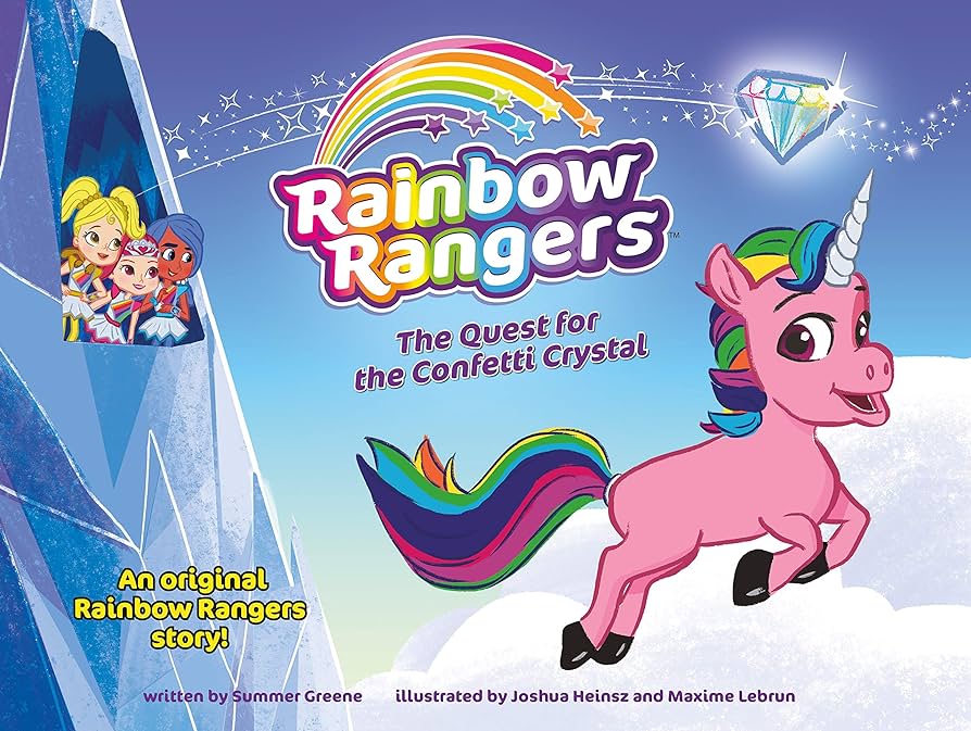 Rainbow rangers the quest for the confetti crystal greene summer heinsz joshua lebrun maxime books