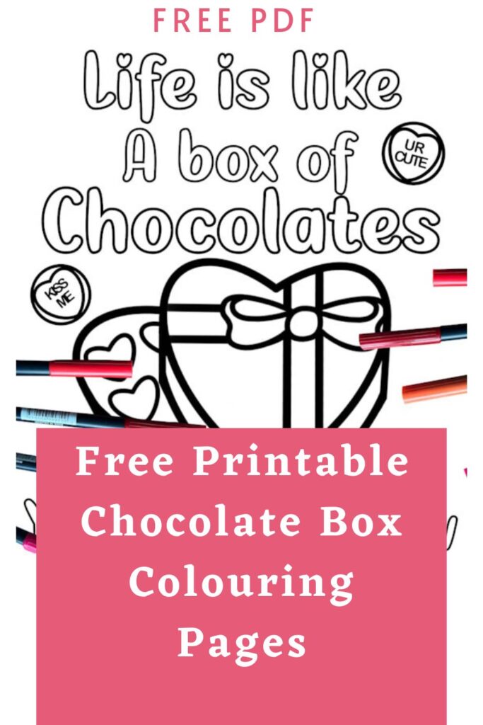 Free life is like a box of chocolates quote colouring page