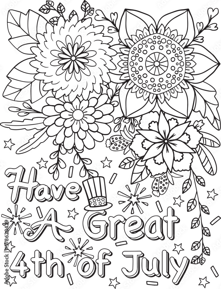 Hand drawn have a great th of july doodles art with flower element for independence day or cards coloring page for adult and kids vector illustration vector