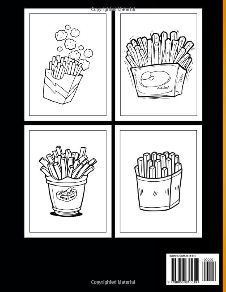 French fries coloring book for adults this coloring book for cute french fries lovers teens adults relieving stress relaxation awesome gift for any occasion pb begum center books