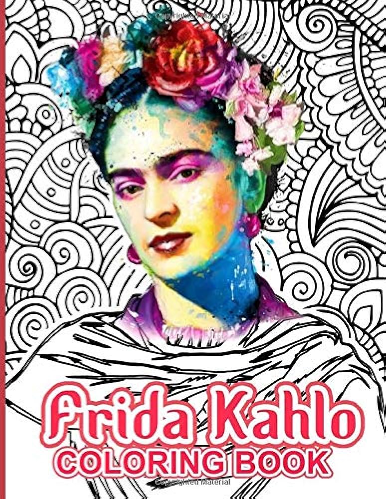 Frida kahlo coloring book frida kahlo stress relieving coloring books for adults campbell stefan books