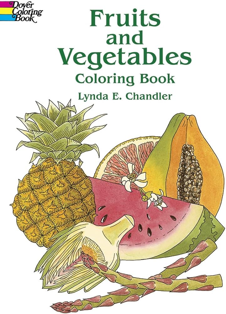 Fruits and vegetables coloring book lynda e chandler books