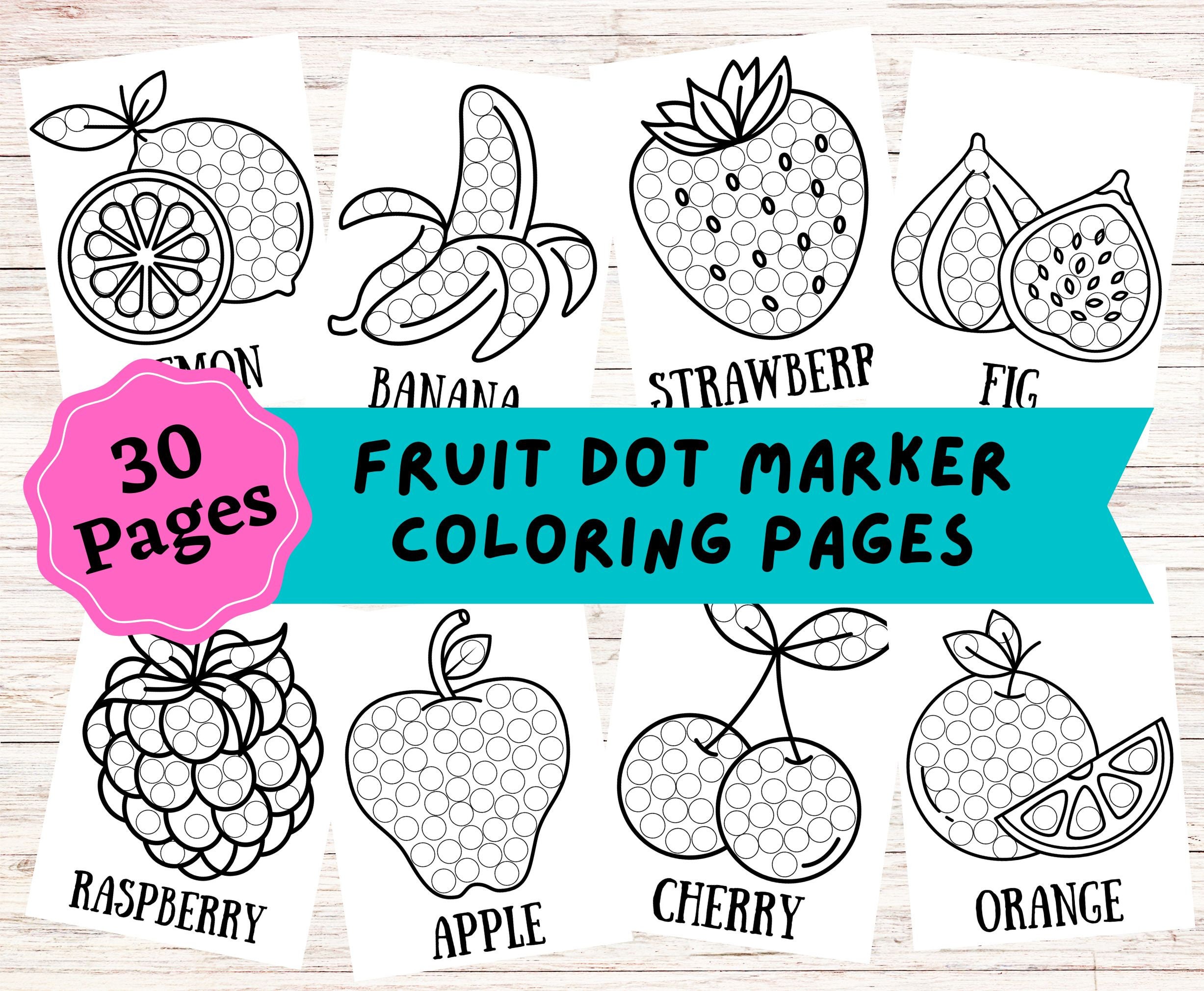 Fruits dot marker printable pages for kids do a dot printable for toddlers dot art activity pages for preschool toddler worksheets