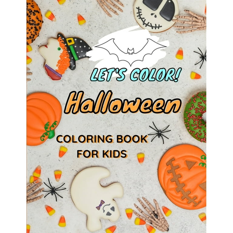 Lets color halloween coloring book for kids awesome coloring pages for halloween with funny witches bats and more amazing coloring book for boys and girls paperback