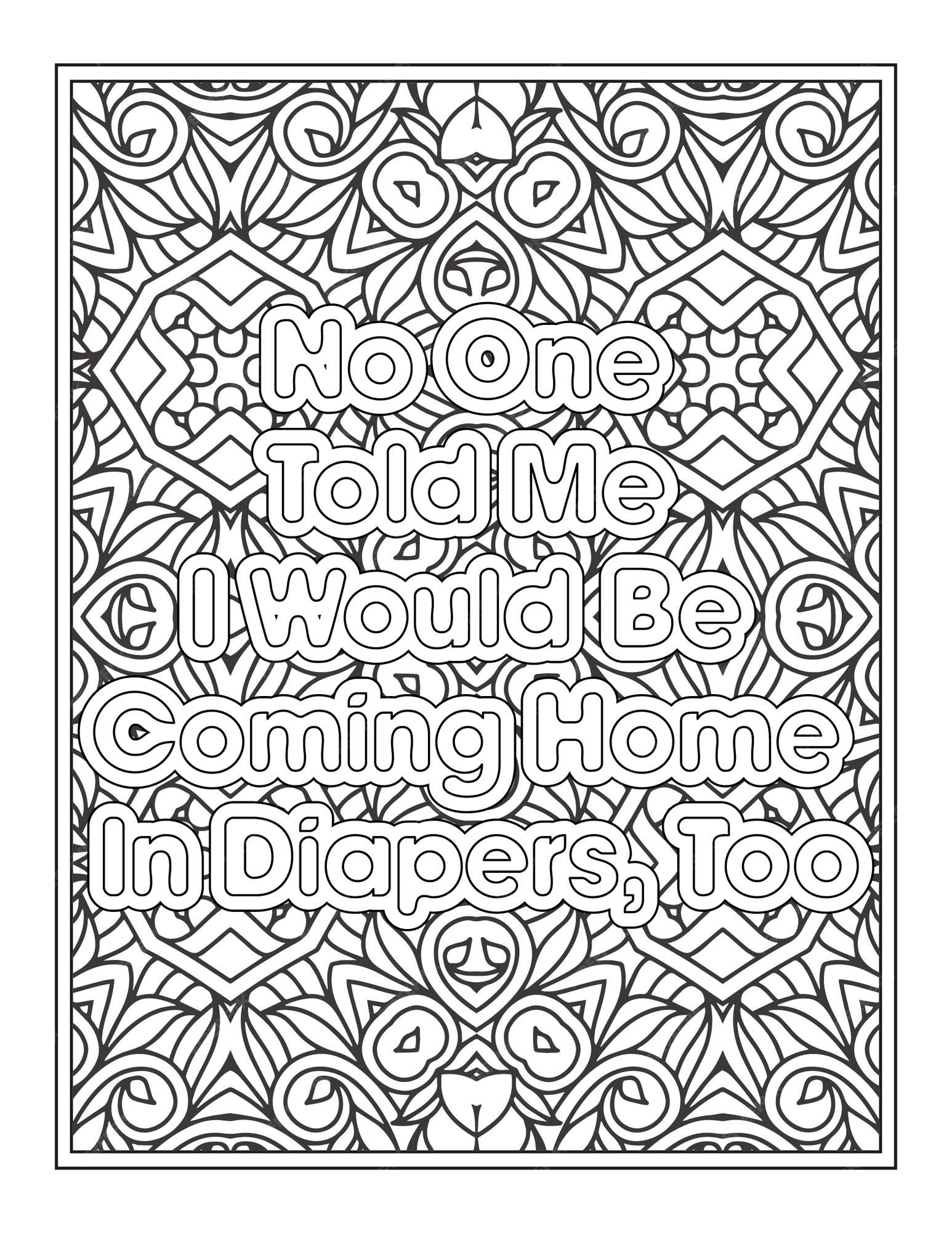 Premium vector funny mom quotes coloring page for kdp