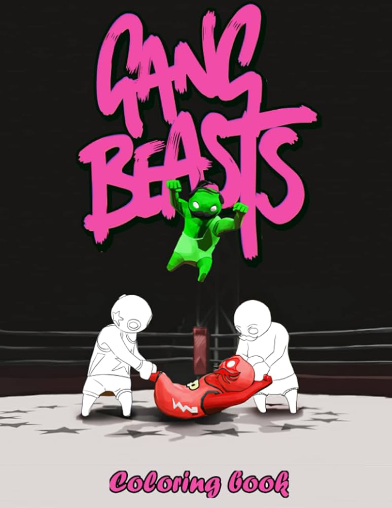 Gang beasts coloring book by