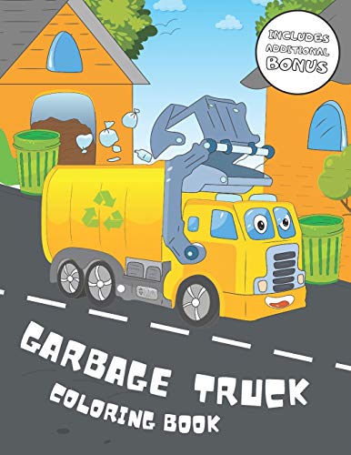 Pdf read garbage truck coloring book pages to color for kids who love trash trucks toddler book by natural silly press x