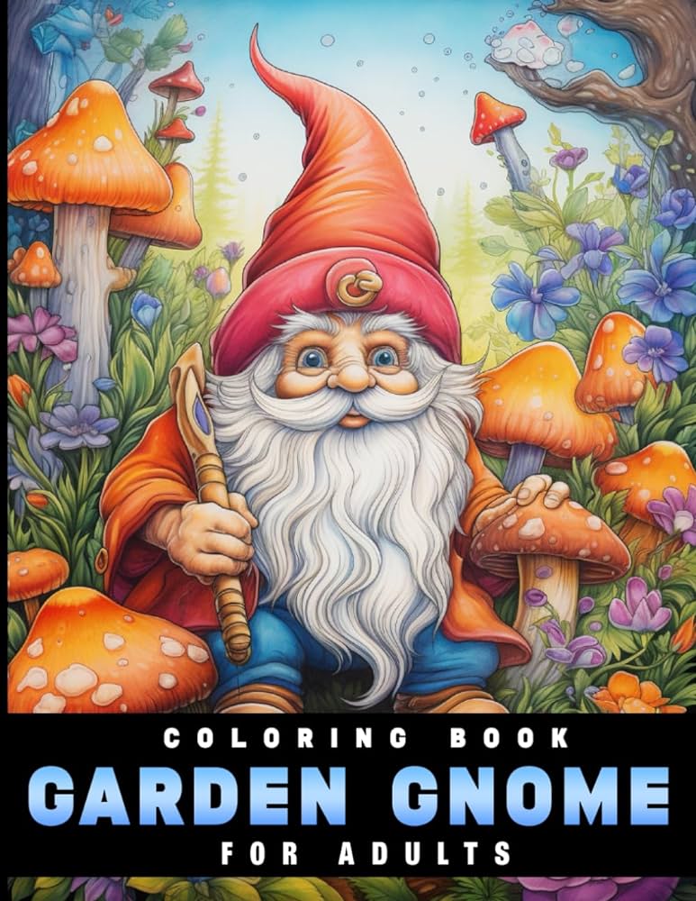 Garden gnome coloring book for adults a whimsical world of relaxation and creativity with adorable gnome illustrations for stress relief and relaxation adult coloring books creation ezzahra books