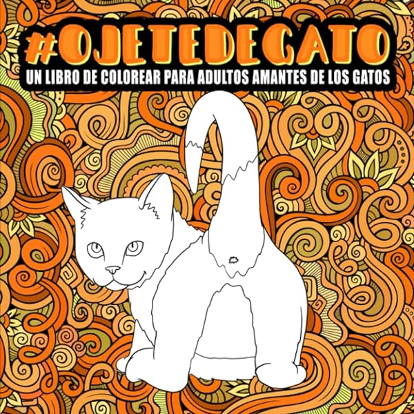 Ojete de gato un libro de colorear para adultos amant de los gatos honey badger coloring libros