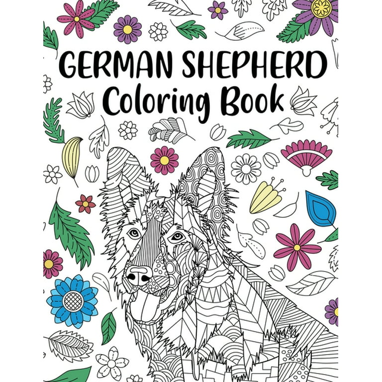 German shepherd coloring book adult coloring book dog lover gifts mandala coloring pages doodle animal kingdom dog mom pet owner gift paperback