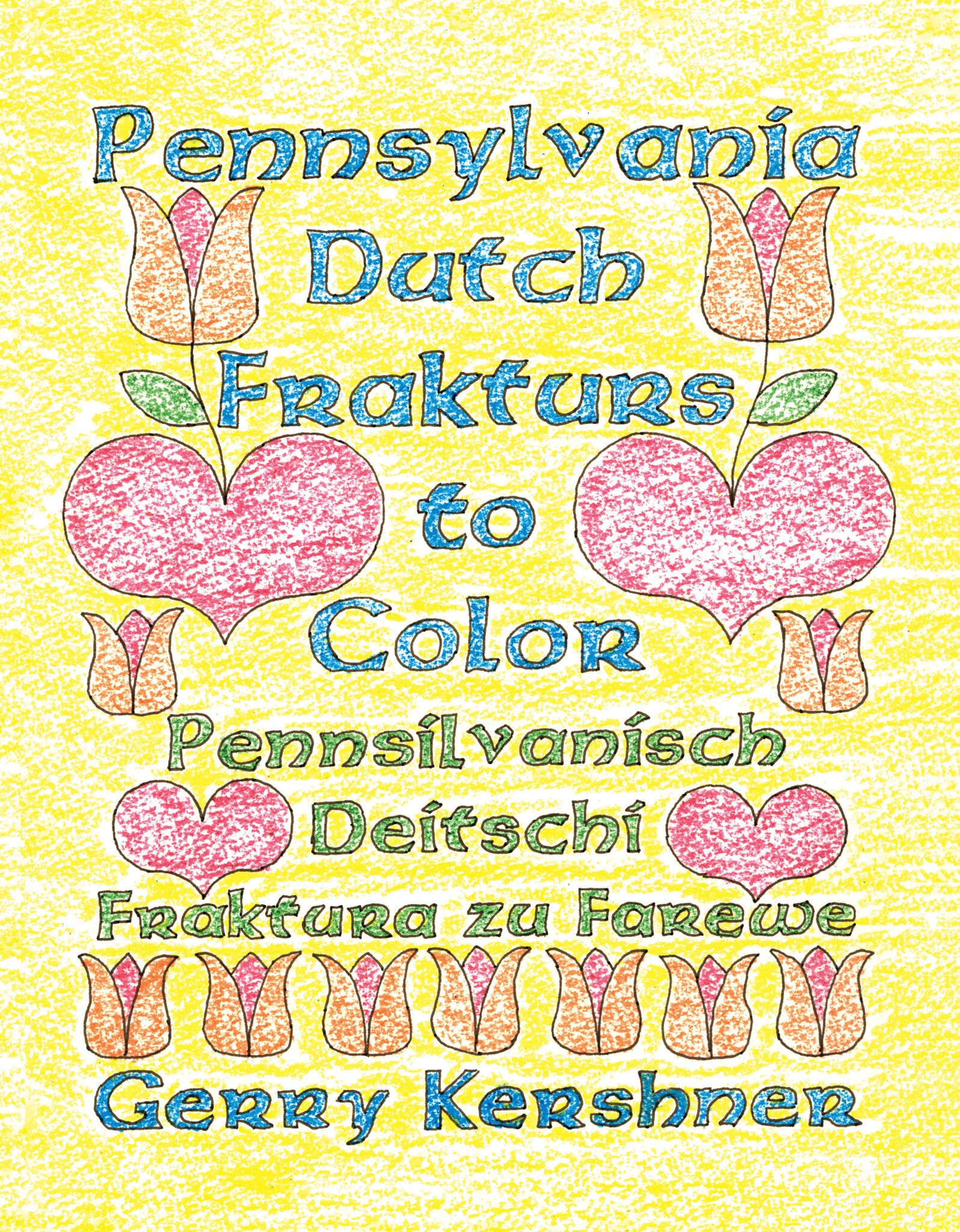 Pennsylvania dutch fraktur coloring book gerry kershner books