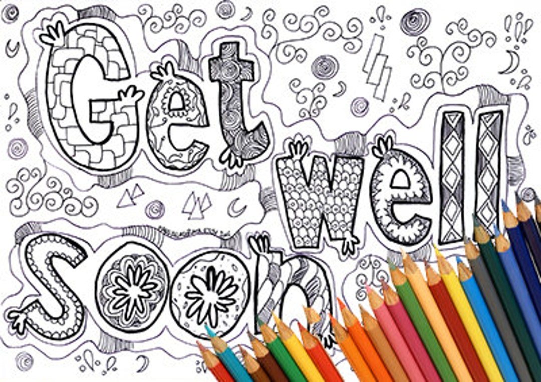 Coloring page coloring page get well get well soon coloring card get well soon card greeting card get well download get well adult