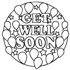 Top free printable get well soon coloring pages online get well soon get well cards free get well cards