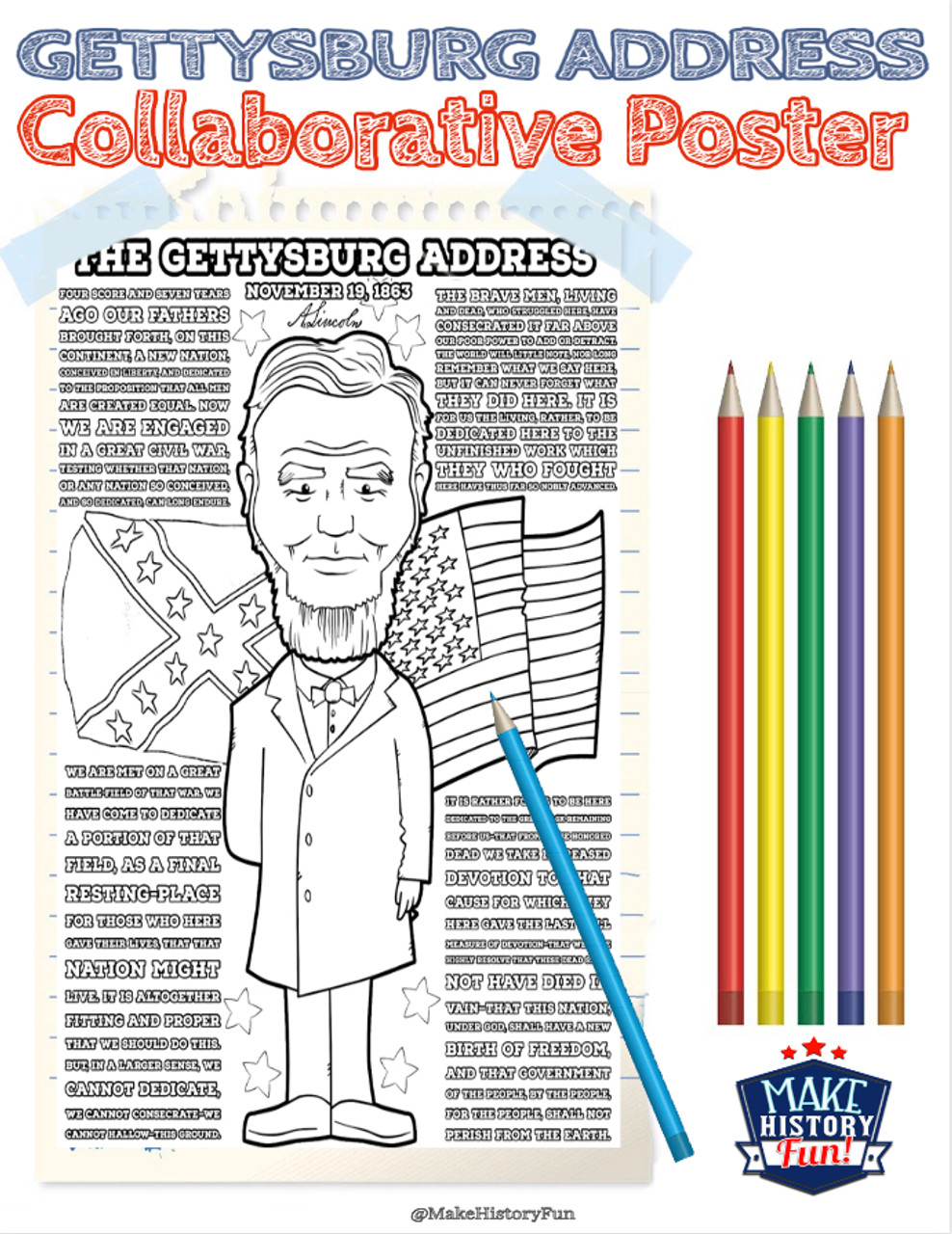 Gettysburg address collaborative poster project