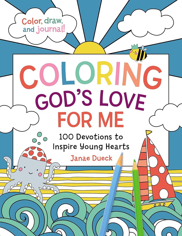 Loring gods love for me devotions to inspire young hearts dueck janae books