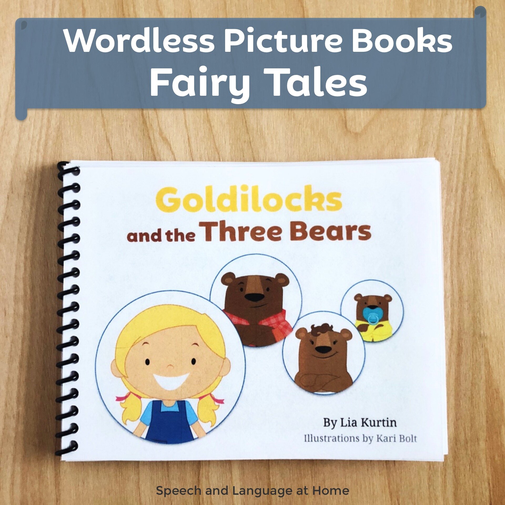 Goldilocks and the three bears wordless picture book speech activities for preschoolers â slp