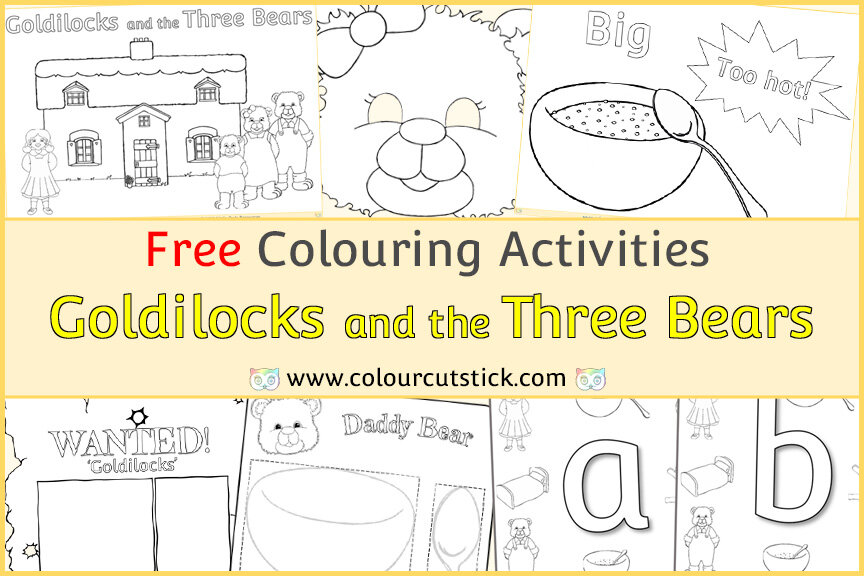 Free goldilocks and the three bears colouringcoloring pagesactivities for preschoolearly years â colour cut stick