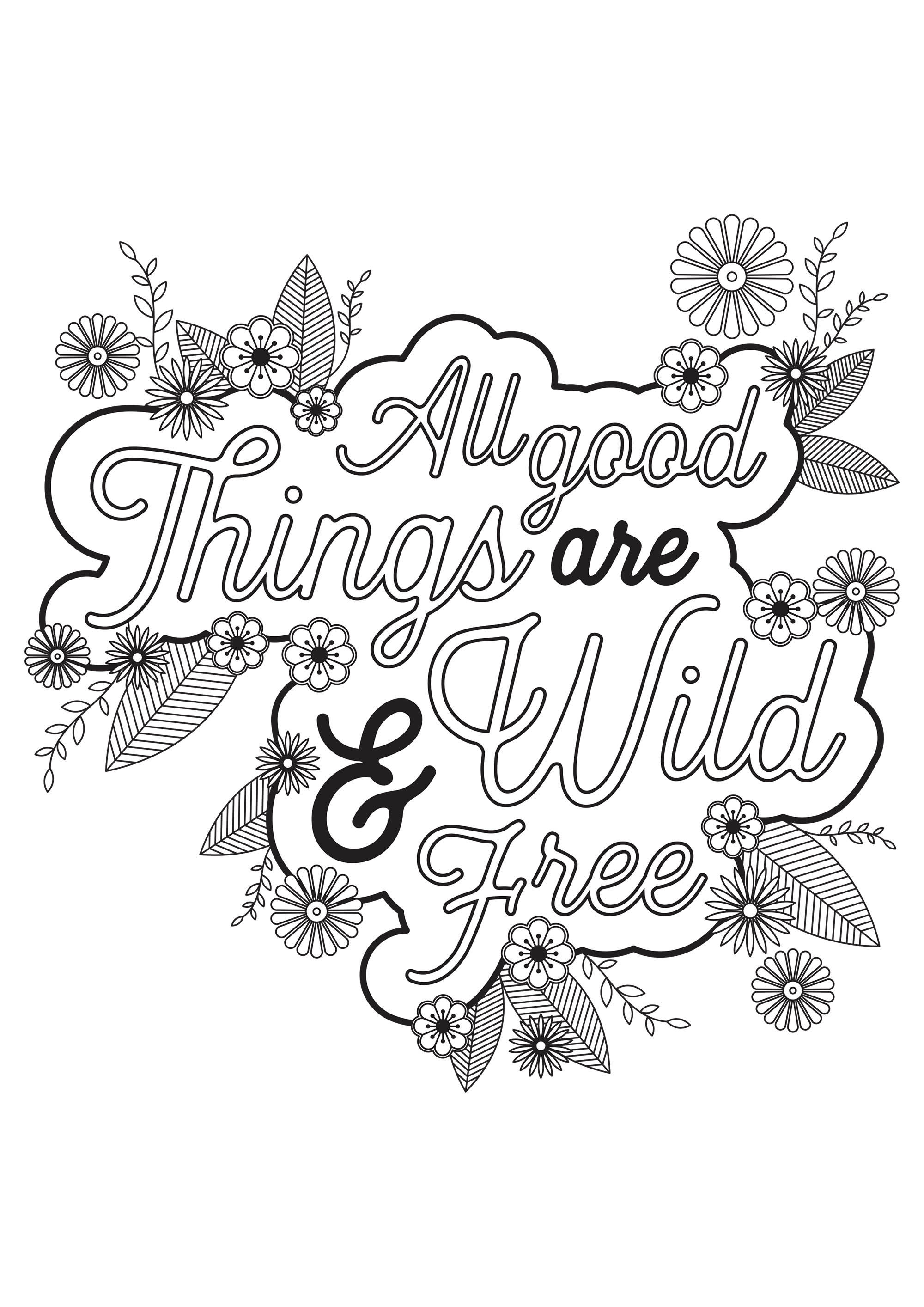 Quote all good things are wild and free